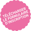 Télécharger le formulaire d'inscription